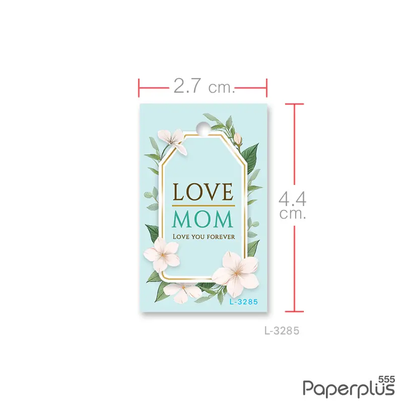 L-LM-3285 ป้าย Tag วันแม่ 2.7×4.4ซม. Love mom (50แผ่น)
